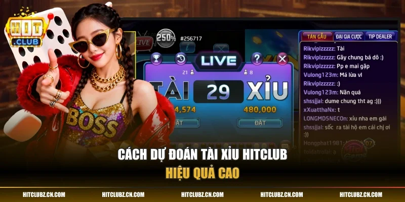 Cách dự đoán tài xỉu HITCLUB hiệu quả cao